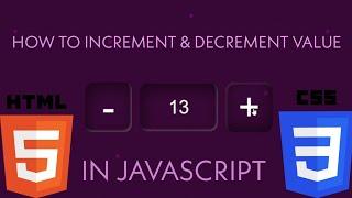 How to increment & decrement counter on button click | JavaScript | JavaScript Beginners