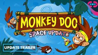 Monkey Doo - Monkeys In Space | Official Update Trailer | Meta Quest, Steam VR