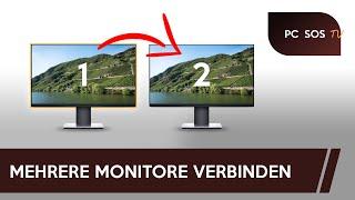 Mehrere Monitore verbinden und einrichten - PC SOS TV