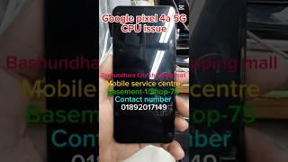 Google pixel 4a 5G || CPU issue || TARUN BLOG || new video upload || 21 January 2025