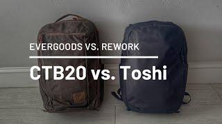 Evergoods CTB20 vs. Rework Toshi Pack - Minimalist Everyday Backpack Showdown!
