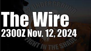 The Wire - November 12, 2024