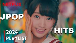 Top Jpop Hits: Your Ultimate Playlist for 2024!|Netflix Inspired||