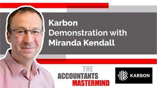 Karbon Demonstration and Q&A | The Accountants' Mastermind