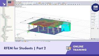 Online Training | RFEM for Students | Part 2 | 17.05.2021