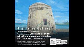 Claire & Us at the art gallery - Highlanes Gallery Online Workshop #1