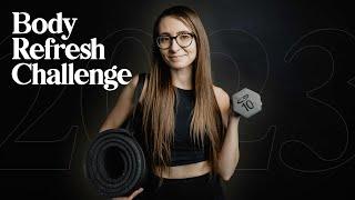 Body Refresh Challenge