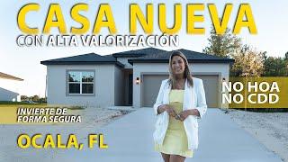 Casa totalmente NUEVA en OCALA, FL  INVIERTE DE FORMA SEGURA | No HOA - No CDD | Alta valorización