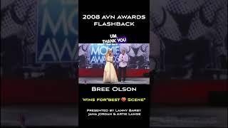 Bree Olson 2008 AVN Awards Flashback ClipIn this clip see Bree Olson win for “Best  Scene”.