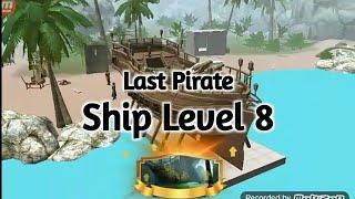 Last Pirate: Ship level 8