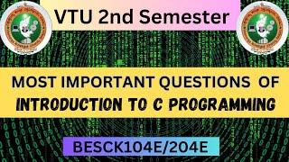 Introduction To C Programming Vtu Important Questions 