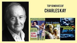 Charles Kay Top 10 Movies | Best 10 Movie of Charles Kay