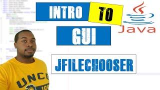 How To: JFileChooser | Intro to GUI in Java (Part 14)