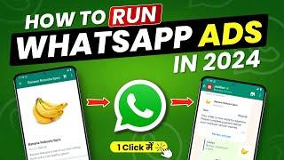 WhatsApp Ads Kaise Chalaye 2024 | How to Run WhatsApp Ads with Strategy (Full Guide)