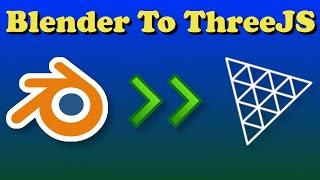 Import Blender Scene To Three JS - Using ThreeJS Editor