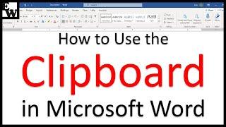 How to Use the Clipboard in Microsoft Word