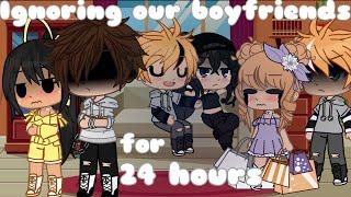 Ignoring Our Bofriends For 24 Hours Prank || Prnk Wars: 3 || Da Real Gacha Kid || READ DISC