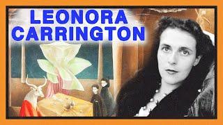 The rebel Surrealist | Leonora Carrington