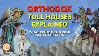 Aerial Toll Houses Explained | Greek Orthodoxy 101