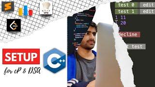 C++ IDE Setup for Competitive Programming and DSA