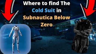 How to get the Cold Suit in Subnautica Below Zero