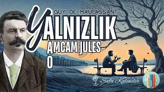 Üç Hikaye | Guy de Maupassant | Sesli Kitap Dinle