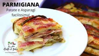 PARMIGIANA DI PATATE E ASPARAGI Si fa in 10 MINUTI FACILISSIMA!! Tutto a crudo-  la RICETTA DI GABRI