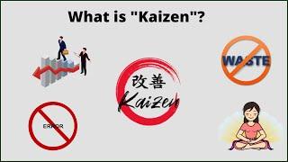 What is KAIZEN? | Definition, Requirements, Advantages & Disadvantages of Kaizen.