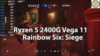 Ryzen 5 2400G Review Rainbow Six: Siege Gameplay Benchmark. Vega 11 iGPU