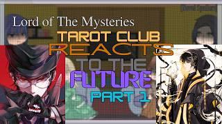 LOTM Tarot Club Reacts Part 1 | LOTM GCRV | Lord Of The Mysteries GCRV |