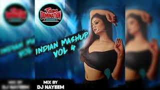 Indian Mashup Vol 4 By DJ Nayeem Re-Upload