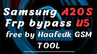 مجاناً  تخطي حساب جوجل بعد الفورمات Samsung A20S Android 11 باستخدام اداة هفيدك Haafedk GSM tool