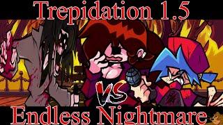 TO THE DEATH!!!!!! [Creepypasta/Trepidation 1.5] Jeff the Killer Vs BF | Endless Nightmare