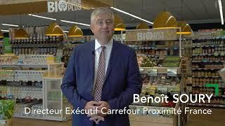 Découvrez Carrefour Proximité avec Benoît, directeur exécutif Carrefour Proximité France