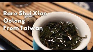 What Makes This Shui Xian Oolong Different?