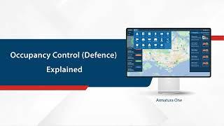 Armatura One Tutorial - Occupancy Control (Defence) Explained