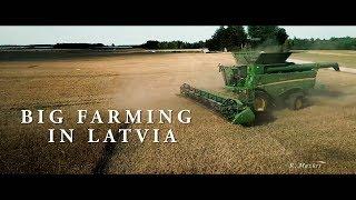 BIG FARMING IN LATVIA Sezona 2018