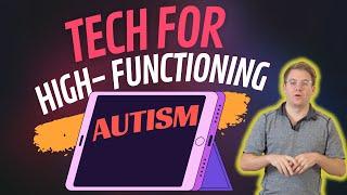 How to Manage High Functioning Autism