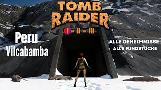 Tomb Raider I Remastered: Vilcabamba alle Geheimnisse und Fundstücke