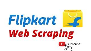 How to scrape flipkart | Ecommerce python web scraping