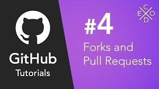 Git and GitHub Tutorials #4 - Creating Forks and Pull Requests