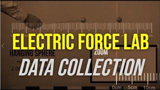 Electric Force Lab (Data Collection)