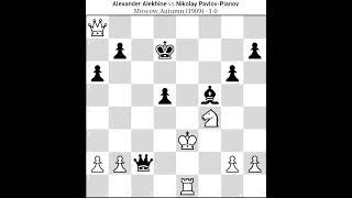 Alexander Alekhine Vs Nikolay Pavlov-Pianov