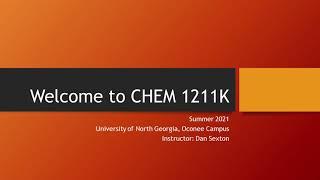 Welcome to CHEM 1211K | Summer 2021