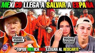 TOPOS MEXICANOS LLEGAN al RESCATE en ESPAÑA ¡¡GRACIAS!! MIS SOBRINOS REACCIONAN 