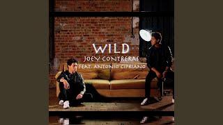 Wild (feat. Antonio Cipriano)