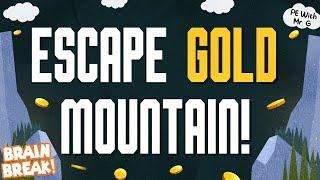 Escape Gold Mountain | Brain Break | St. Patrick's Day Game For Kids | GoNoodle Inspired