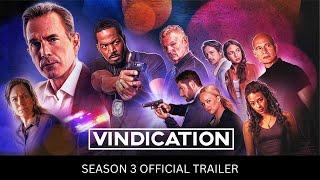 Vindication | Season 3 Trailer