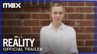 Reality | Official Trailer | Max