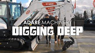 Episode 2. Digging Deep | Adare Machinery